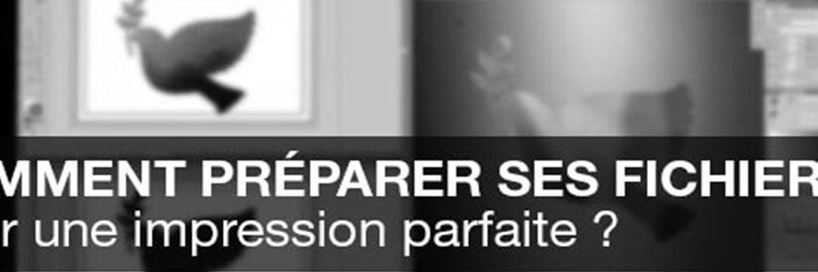 EXAPRINT : conseils de préparation des fichiers pour impression