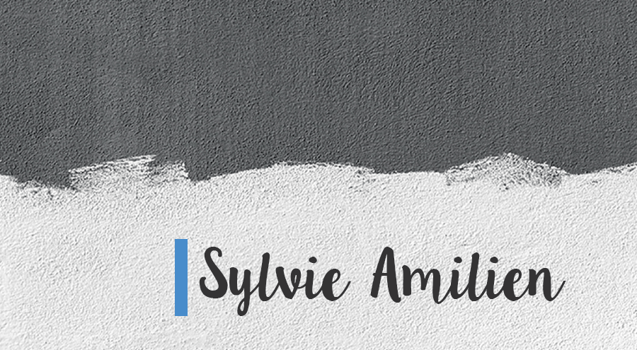 À la découverte de Sylvie Amilien