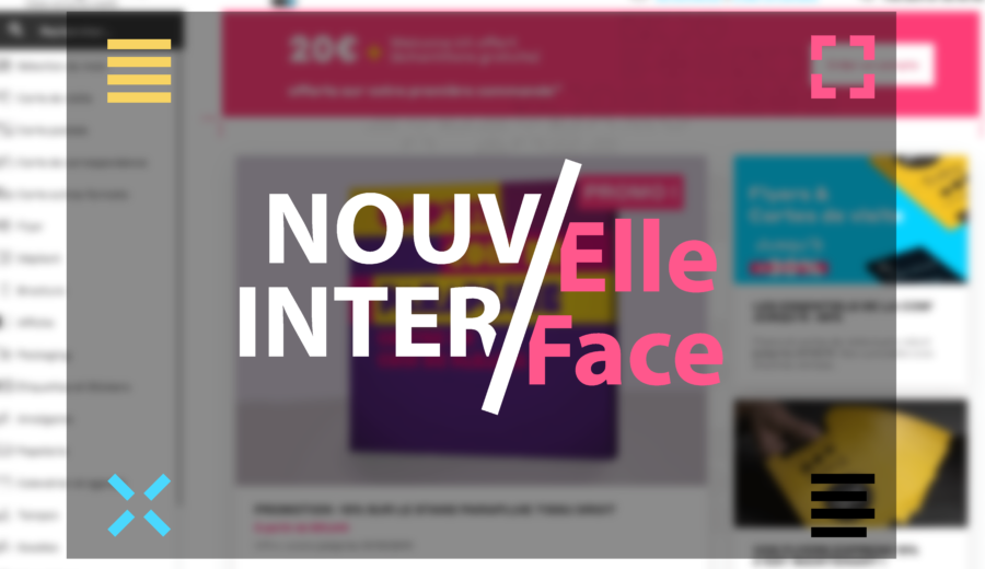 Vos désirs sont exaucés, une nouvelle interface simplifiée est née ! nouvelle interface site exaprint