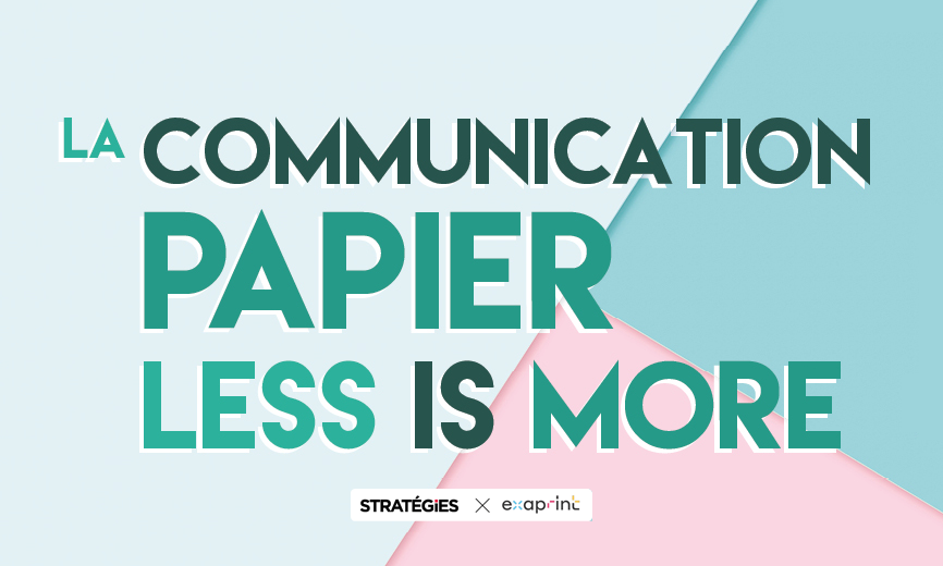 Webinaire : « La communication papier : Less is more »